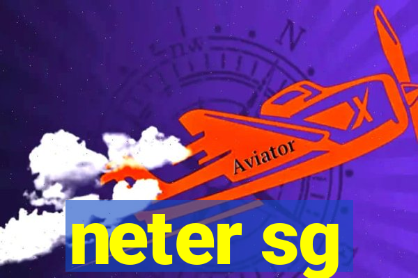 neter sg